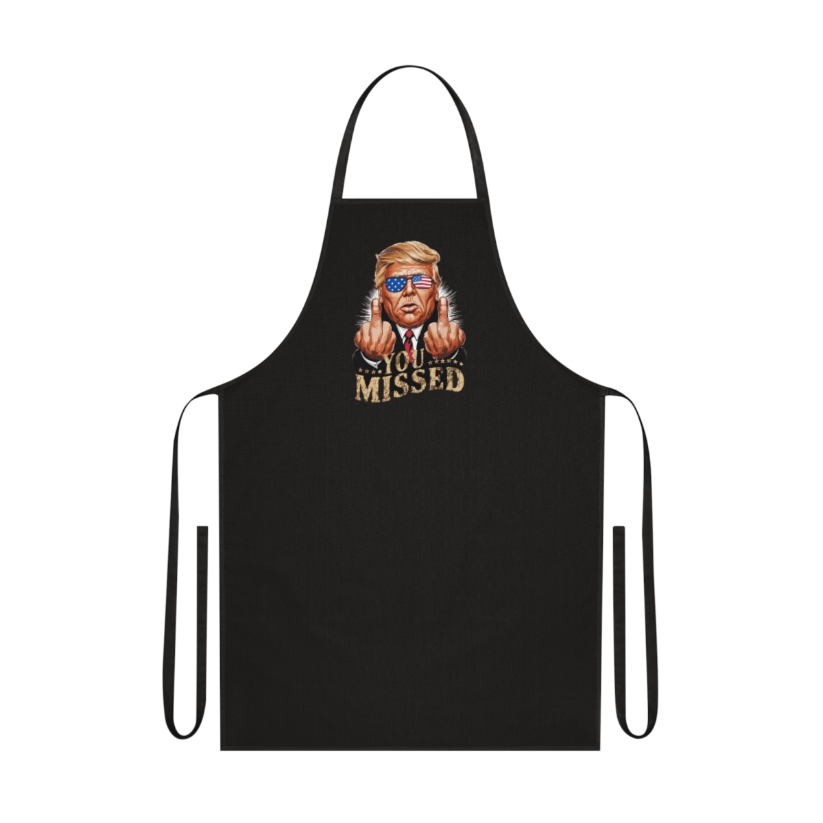 You Missed Donald Trump US Election Apron | Eleceed