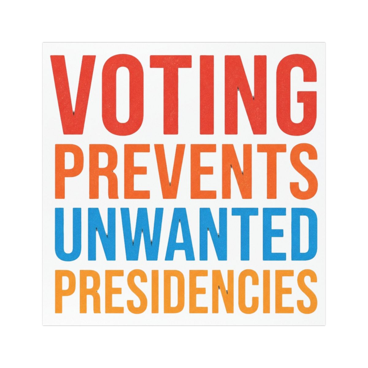 Voting Prevents Unwanted Presidencies Election Car Magnet | Eleceed - Official Creator merchandise